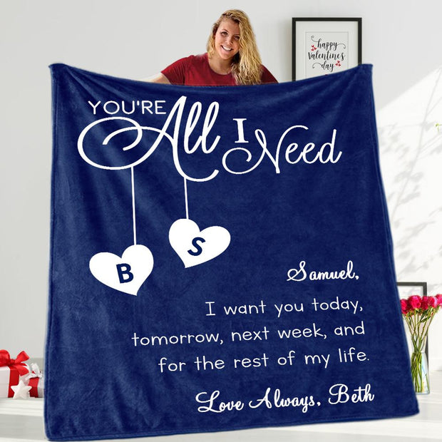 YOU ARE ALL I NEED Custom Name Valentine's Day Blankets