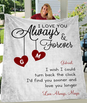 LOVE YOU ALWAYS & FOREVER Custom Name Valentine's Day Blankets I